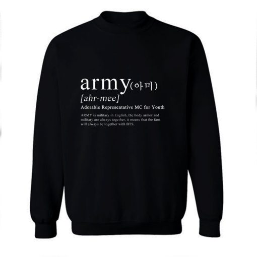 ARMY Definition Sweatshirt