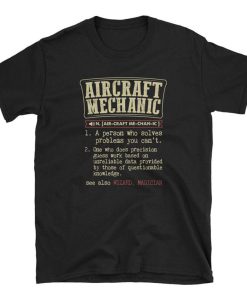 Aircraft Mechanic Definition T Shirt