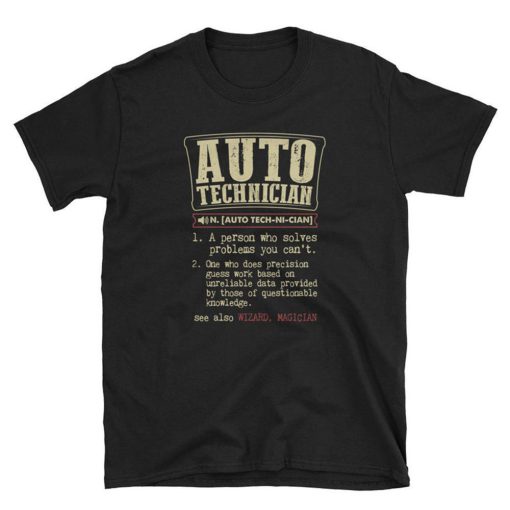 Auto Technician Definition T Shirt