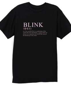 BLINK Definition T Shirt