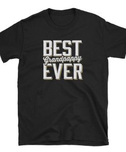 Best Grandpappy Ever T Shirt