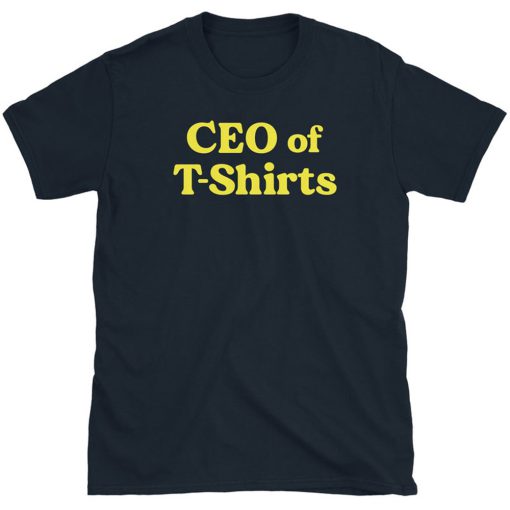 CEO of T Shirts