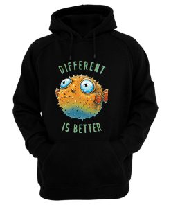 Different Is Better Hoodie