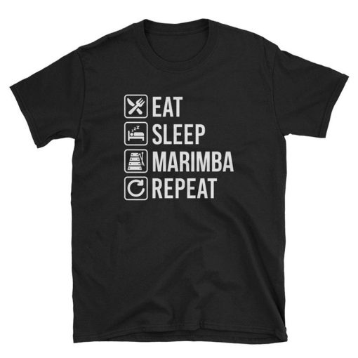 Eat Sleep Marimba Repeat T Shirt