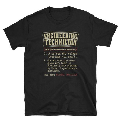 Engineering Technician Definition T Shirt