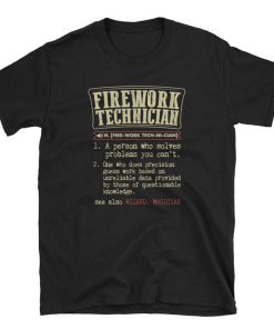 Firework Technician Definition T Shirt