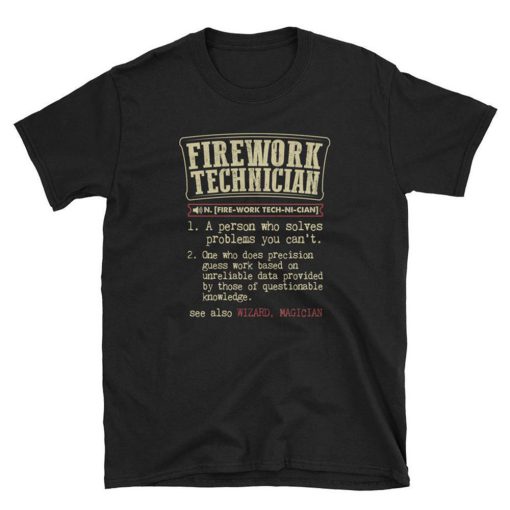 Firework Technician Definition T Shirt
