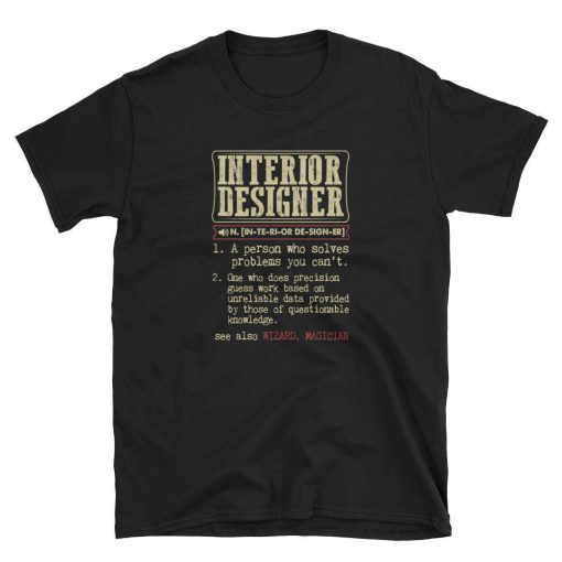 Interior Designer Definition T Shirt