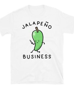 Jalapeno Business T Shirt