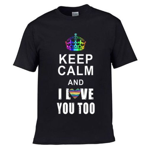 Keep Calm Valentine LGBT T Shirt 1
