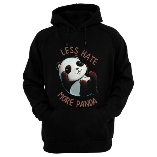Less Hate Panda Hoodie