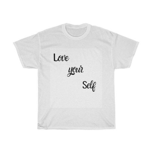 Love your self white cotton T Shirt