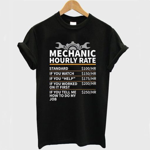 Mechanic hourly rate T Shirt