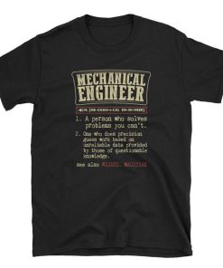 Mechanical Engineer Definition T Shirt