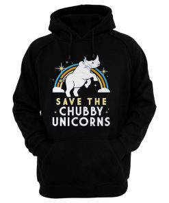 Save The Chubby Unicorn Hoodie