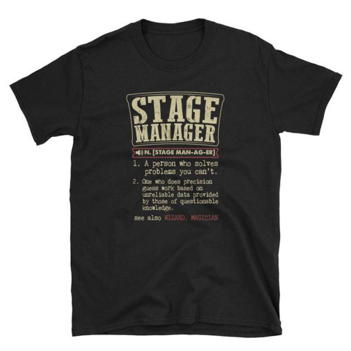 Stage Manager Dictionary Definition T Shirt