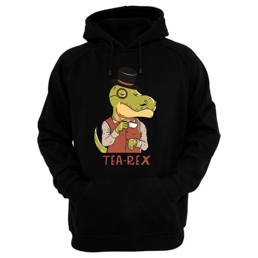 Tea Rex Funny Hoodie