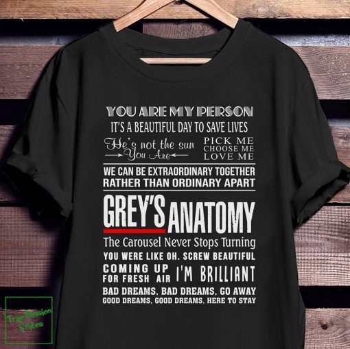 You Are My Person Its a Beautiful Day to Save Lives Greys Anatomy T Shirt