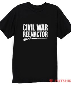 American Civil War Reenactor T Shirt