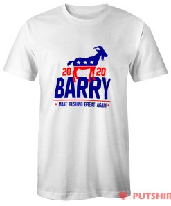 Barry Make Rushing Great Again T Shirt