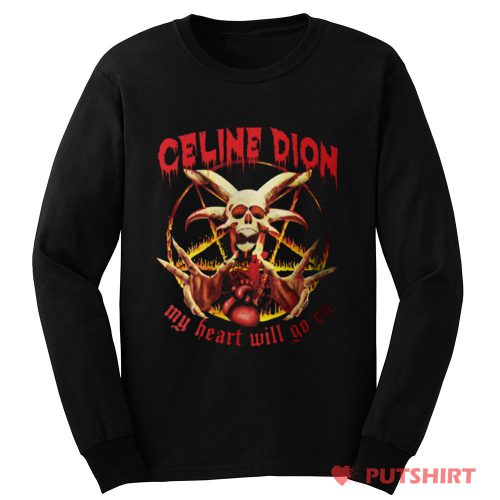Celine Dion Metal Long Sleeve