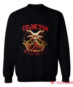 Celine Dion Metal Sweatshirt