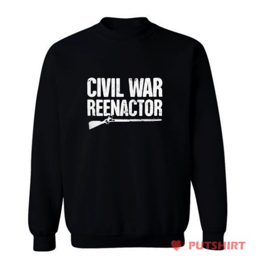 American Civil War Reenactor Sweatshirt