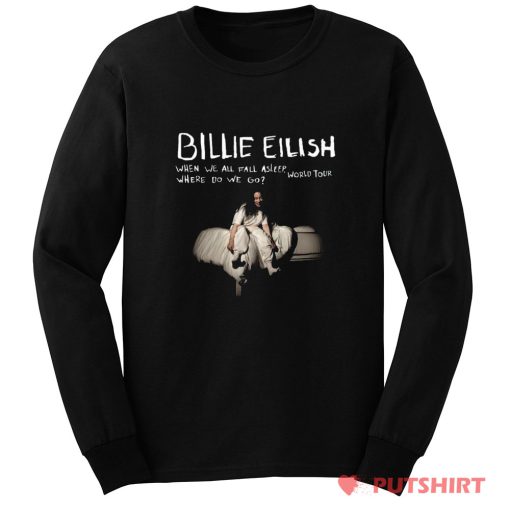 Billie Eilish T Shirt Where Do We Go World Tour Long Sleeve
