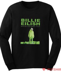 Billie Eilish Where Is My Mind Tourbillie Long Sleeve