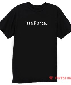 Issa Fiance T Shirt