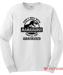 Mamasaurus Jurrasic Park Parody Long Sleeve