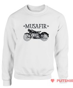 Musafir Go To Ride Sweatshirt
