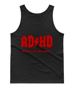 ADHD Highway to Hey Tank Top