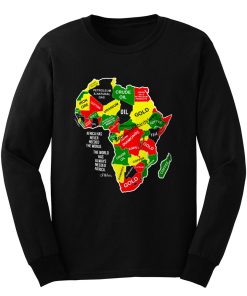 Africa Has Never Needed the World Long Sleeve
