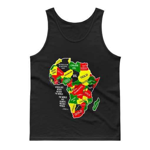 Africa Has Never Needed the World Tank Top