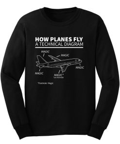 Aviation How Planes Fly Magic Long Sleeve