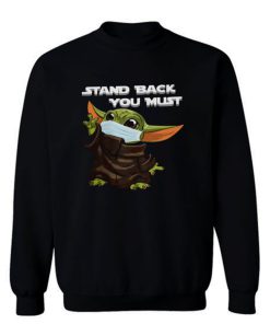 Baby Yoda Social Distance Sweatshirt