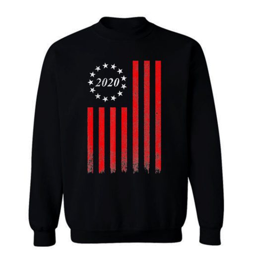 Betsy Ross 2020 Election Sweatshirt