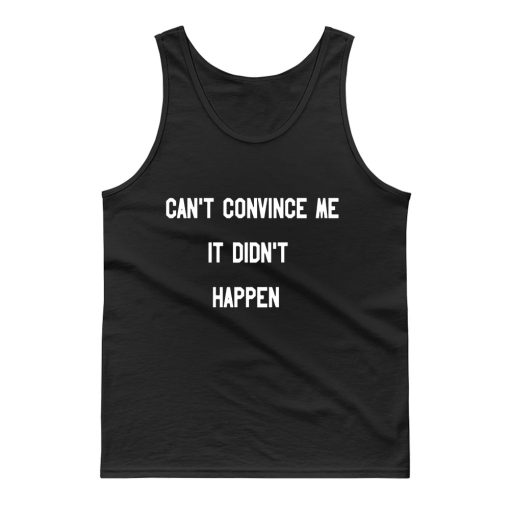 Cant Convince Me Carole Tank Top