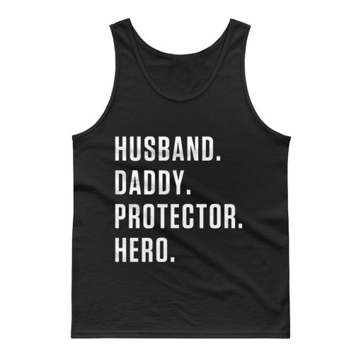 Dad Hero Husband Tank Top