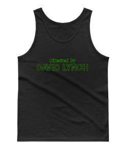 Directed by David Lynch Funny Meme Tank Top