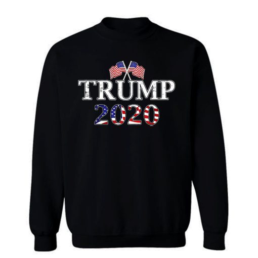 Donald Trump Election 2020 Flag Sweatshirt