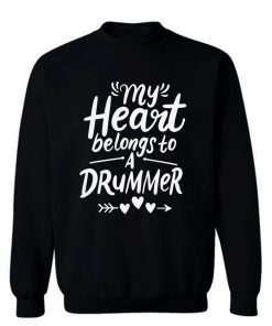 Drummer Girlfriend Sweatshirt