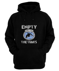 Empty the Tanks Free the Orca Whales Hoodie