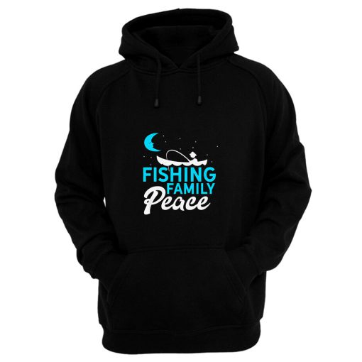 Fishing Family Peace Hoodie