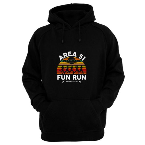 Fun Run Area 51 Hoodie