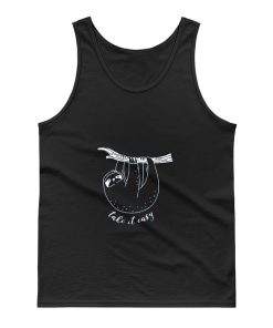 Funny Quotes Sloth Tank Top