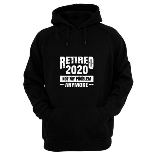 Funny Retirement Hoodie