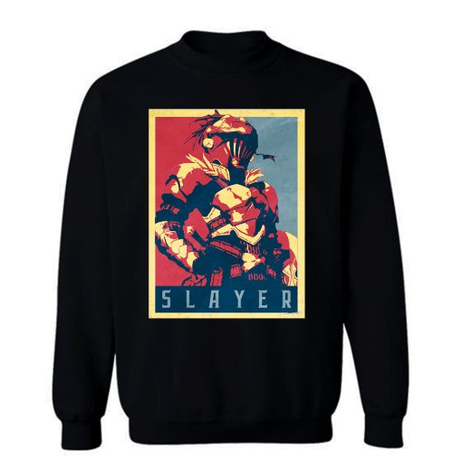 Goblin Slayer Political Sweatshirt