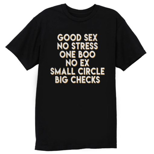 Good Sex No Stress One Boo No Ex Small Circle Big Checks T Shirt